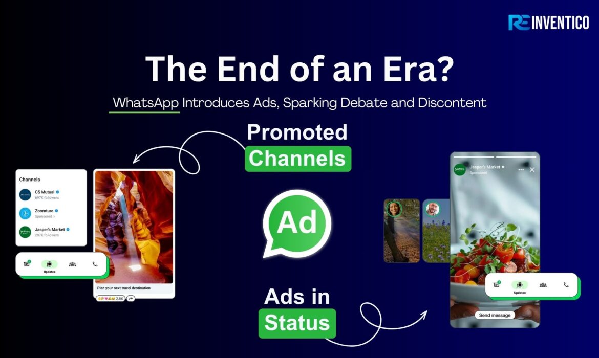 The End of an Era? WhatsApp Introduces Ads, Sparking Debate and Discontent
